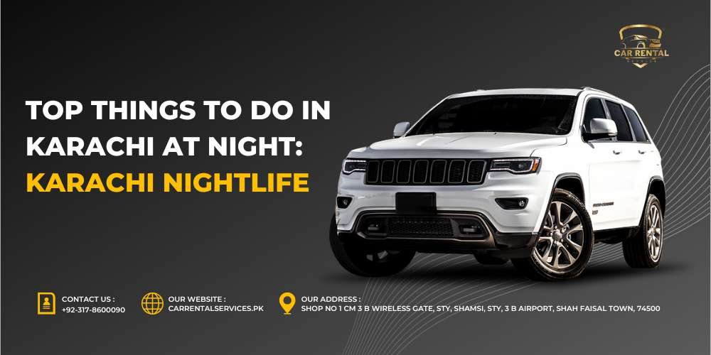 top things to do in karachi at nightlife